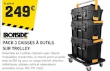 Promo PACK 3 CAISSES À OUTILS SUR TROLLEY à 249,00 € dans le catalogue Tout Faire à Miré