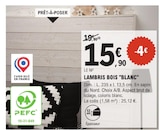 Lambris Bois Blanc en promo chez E.Leclerc Rouen à 15,90 €
