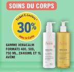 30% avec la Carte Ticket E.Leclerc Gamme Xeracalm formats 400, 500, 750 ml, 2x400ml et 1L - AVENE dans le catalogue E.Leclerc