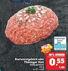 Aktuelles Bratwurstgehäck oder Thüringer Mett Angebot bei Marktkauf in Nürnberg ab 0,55 €