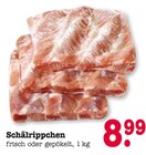 Aktuelles Schälrippchen Angebot bei E center in Wiesbaden ab 8,99 €