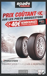 Catalogue Roady du moment, 27/09/2022 - 22/10/2022 Prospectus Roady en cours, "Prix coûtant sur les pneus Bridgestone", 12 pages