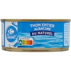 Thon albacore entier au naturel - CARREFOUR CLASSIC' en promo chez Carrefour Thon albacore entier au naturel - CARREFOUR CLASSIC' dans le catalogue Carrefour