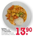 Aktuelles Gelbes Thai Curry mit Garnelen Angebot bei E center in Mannheim ab 13,90 €