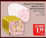 Pilzpastete mit Champignons und Mu-Err-Pilzen für 1,39 € bei Marktkauf im Angebot Pilzpastete mit Champignons und Mu-Err-Pilzen im aktuellen Marktkauf Prospekt