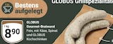 Aktuelle Bratwurst Angebote bei GLOBUS in Oberhausen Aktuelles Gourmet-Bratwurst Angebot bei GLOBUS in Oberhausen ab 8,90 €