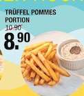 Aktuelles TRÜFFEL POMMES PORTION Angebot bei hofmeister in Stuttgart ab 8,90 €