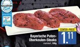 Aktuelles Bayerische Puten-Oberkeulen-Steaks Angebot bei E center in Regensburg ab 1,11 €
