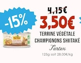 Terrine Végétale Champignons Shiitaké - Tartex - Naturalia Terrine Végétale Champignons Shiitaké - Tartex à 3,50 € dans le catalogue Naturalia