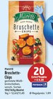 Bruschette-Chips im Angebot bei nah und gut in Langenhagen Bruschette-Chips Angebote von Maretti bei nah und gut Langenhagen für 1,89 €