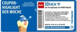 10FACH °P Angebot in Suhl 10FACH °P im aktuellen Prospekt bei Penny-Markt in Suhl