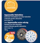 V-Markt Memmingen - Appenzeller Rahmkäse oder Appenzeller extra würzig Angebot im Prospekt Appenzeller Rahmkäse oder Appenzeller extra würzig bei V-Markt im Memmingen Prospekt für 2,49 €