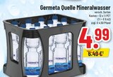 Trinkgut Datteln - Quelle Mineralwasser Angebot im Prospekt Quelle Mineralwasser bei Trinkgut im Datteln Prospekt für 4,99 €