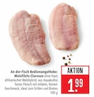 Welsfilets Claresse Angebote bei Marktkauf Friedrichshafen für 1,99 €