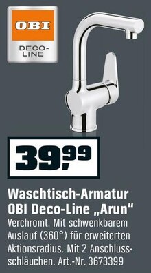 OBI Grevenbroich - Waschtisch-Armatur Deco-Line „Arun“ Waschtisch-Armatur Deco-Line „Arun“ Angebot bei OBI Grevenbroich im Prospekt "ERST MAL FRISCH MACHEN."