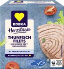 Aktuelle Thunfisch Angebote bei EDEKA in Mainz Aktuelles Herzstücke Thunfischfilets Angebot bei EDEKA in Mainz ab 2,99 €