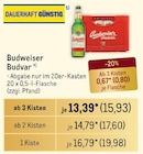 Budvar Angebote von Budweiser bei Metro Braunschweig für 17,60 €