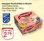 Thunfischfilets in Olivenöl im Angebot bei GLOBUS in Gießen Thunfischfilets in Olivenöl Angebote von Saupiquet bei GLOBUS Gießen für 2,79 €