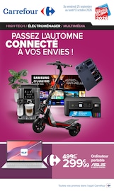 Catalogue Carrefour à Charenton-le-Pont cette semaine, valable du 25/09/2026 au 12/10/2026 Prospectus Carrefour à Charenton-le-Pont, "PASSEZ L'AUTOMNE CONNECTÉ À VOS ENVIES !", 29 pages de promos valables du 25/09/2026 au 12/10/2026