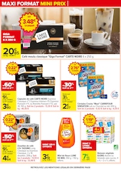 Café Angebote im Prospekt "MAXI FORMAT MINI PRIX" von Carrefour Café Angebote im Prospekt "MAXI FORMAT MINI PRIX" von Carrefour auf Seite 11