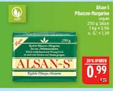 Pflanzen-Margarine im Angebot bei Marktkauf in Erlangen Pflanzen-Margarine Angebote von Alsan-S bei Marktkauf Erlangen für 0,99 €