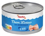 THON LISTAO EN MORCEAUX AU NATUREL - NETTO à 3,39 € dans le catalogue Netto