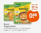 Suppenliebe von Knorr im aktuellen tegut Prospekt für 0,88 €