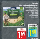 Bergbauern Käse Angebot in Gebenbach Bergbauern Käse im aktuellen Prospekt bei nah und gut in Gebenbach
