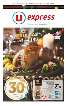 Prospectus U Express de la semaine "Nos PRIX BAS illuminent vos fêtes" avec 1 pages, valide du 17/12/2024 au 24/12/2024 pour Le Chesnay et alentours