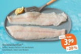 Aktuelles Steinbeißerfilet Angebot bei tegut in Mainz ab 3,99 €