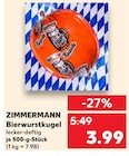 Bierwurstkugel von ZIMMERMANN im aktuellen Kaufland Prospekt für 3,99 €