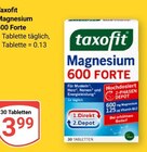 Magnesium 600 Forte Angebote von taxofit bei GLOBUS Siegen für 3,99 €