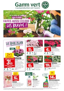 Prospectus Gamm vert à Bonneuil-sur-Marne, "Faites aussi éclore les bravos !", 4 pages de promos valables du 24/04/2024 au 12/05/2024
