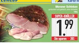 Schinken im EDEKA Prospekt Meraner Schinken im aktuellen EDEKA Prospekt für 1,99 €