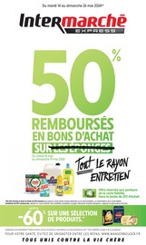 Prospectus Intermarché en cours, "50% REMBOURSÉS EN BONS D'ACHAT SUR TOUT LE RAYON ENTRETIEN",16 pages