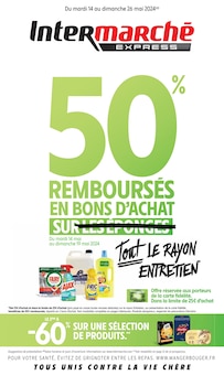 Prospectus Intermarché de la semaine "50% REMBOURSÉS EN BONS D'ACHAT SUR TOUT LE RAYON ENTRETIEN" avec 1 pages, valide du 14/05/2024 au 26/05/2024 pour Saint-Laurent-du-Var et alentours