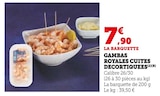 Promo GAMBAS ROYALES CUITES DECORTIQUEES à 7,90 € dans le catalogue U Express à Saint-Rémy-de-Provence