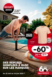 Prospectus Magasins de Sport Sport 2000 en cours à Montélimar et alentours, "SPORT 2000", 18 pages, 25/05/2026 - 14/06/2026 Catalogue Magasins de Sport Sport 2000 en cours à Montélimar et alentours, "SPORT 2000", 18 pages, 25/05/2026 - 14/06/2026