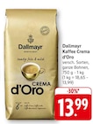 EDEKA Bietigheim - Kaffee Crema d’Oro Angebot im Prospekt Kaffee Crema d’Oro bei EDEKA im Bietigheim Prospekt für 13,99 €