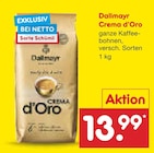 Netto Marken-Discount Gerstungen - Crema d'Oro Angebot im Prospekt Crema d'Oro bei Netto Marken-Discount im Gerstungen Prospekt für 13,99 €