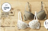Casino Supermarchés Asnières-sur-Seine - Lot de 2 soutien-Gorge padde PICANTE Promo Lot de 2 soutien-Gorge padde PICANTE dans le catalogue Casino Supermarchés Sincère : la marque engagée et accessible à tous, chez Casino à Asnières-sur-Seine