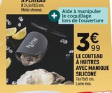 Promo Le couteau à huîtres avec manique silicone à 3,99 € dans le catalogue Centrakor à Sorbiers