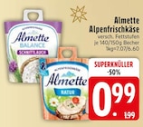 Alpenfrischkäse von Almette im aktuellen EDEKA Prospekt für 0,99 €