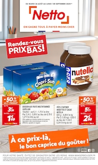 Prospectus Netto de la semaine "Rendez-vous PRIX BAS !" avec 1 pages, valide du 26/08/2025 au 01/09/2025 pour Puymoyen et alentours