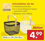 Schrankkörbe, 2er Set im Angebot bei Netto Marken-Discount in Wiesbaden Schrankkörbe, 2er Set Angebote bei Netto Marken-Discount Wiesbaden für 4,99 €