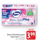 Ultra Soft Toilettenpapier bei EDEKA im Grafenhausen Prospekt für 3,99 €