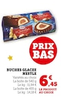 Bûches glacées - Nestlé - Super U à Metz Bûches glacées - Nestlé en promo chez Super U Metz à 6,45 €
