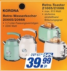 KORONA Retro-Wasserkocher 20665/20666 oder Retro-Toaster 21665/21666 Angebote bei famila Nordost Falkensee für 39,99 €