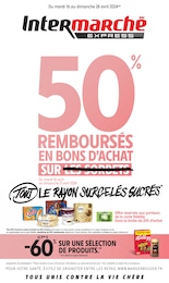 Prospectus Intermarché à Crosne, "50% REMBOURSÉS EN BONS D'ACHAT SUR TOUT LE RAYON SURGELÉS SUCRÉS", 16 pages, 16/04/2024 - 28/04/2024