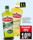 Natives Olivenöl Extra Originale Angebote von Bertolli bei Marktkauf Reutlingen für 10,99 €